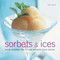 Sorbets & Ices by Sara Lewis, 9780754821755