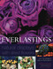 Everlastings (Natural Displays with dried flowers) by Terence Moore, 9780754822745