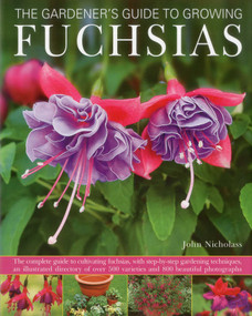 Gardener's Guide to Growing Fuchsias by John Nicholass, 9780754823445