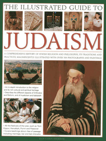 The Illustrated Guide to Judaism by Dan Cohn-Sherbok, 9780754823568