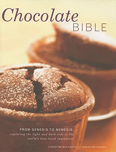 Chocolate Bible by Christine McFadden, Christine France, 9780754824411