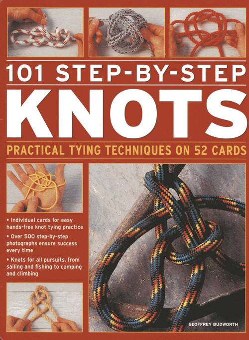 101 Step-By-Step Knots (Practical tying techniques on 52 cards) by Geoffrey Budworth, 9780754825173