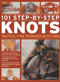 101 Step-By-Step Knots (Practical tying techniques on 52 cards) by Geoffrey Budworth, 9780754825173