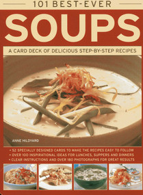101 Best-Ever Soups (A card deck of delicious step-by-step recipes) by Martha Day, 9780754825425