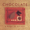 Chocolate (A Book of Recipes) by Helen Sudell, 9780754826910