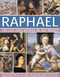 Raphael: His Life And Works in 500 Images by Susie Hodge, 9780754827115