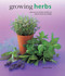 Growing Herbs (A Directory Of Varieties And How To Cultivate Them Successfully) by Richard Bird, 9780754830696