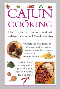 Cajun Cooking (Discover the Richly-spiced World of Traditional Cajun and Creole Cooking) by Valerie Ferguson, 9780754830849