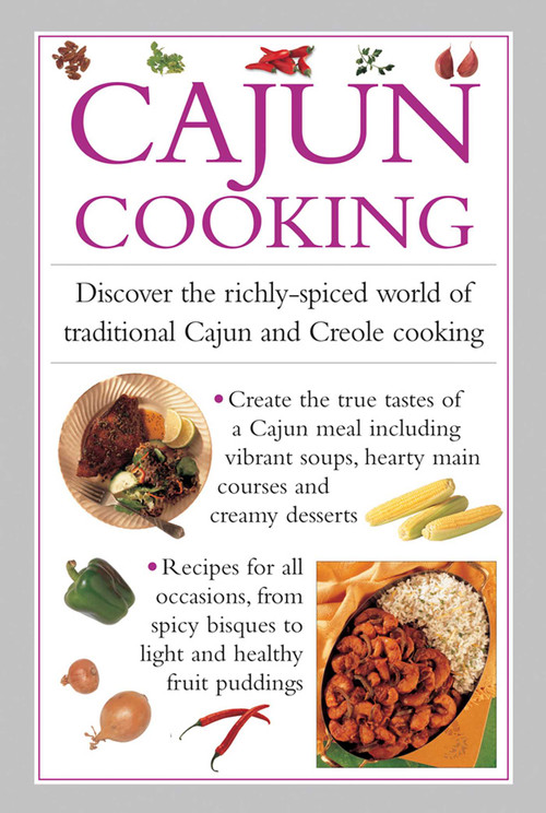 Cajun Cooking (Discover the Richly-spiced World of Traditional Cajun and Creole Cooking) by Valerie Ferguson, 9780754830849