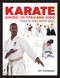 Karate, Aikido, Ju-Jitsu And Judo (A Step-By-Step Practical Guide) by Fay Goodman, 9780754831686