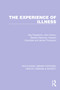 The Experience of Illness by Ray Fitzpatrick, John Hinton, Stanton Newman, Graham Scambler, James Thompson, 9781032255651