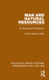 Man and Natural Resources (An Agricultural Perspective) by Cedric Stanton Hicks, 9781032478265