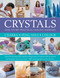 Crystals and other Practical Healing Energies: Chakra, Feng Shui, Colour by Susan Lilly, 9780754834779