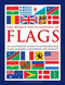 The World Encyclopedia of Flags (An Illustrated Guide to International Flags, Banners, Standards and Ensigns) by Alfred Znamierowski, 9780754834809
