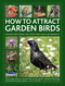 How to Attract Garden Birds by Jen Green, David Alderton, 9780754835042