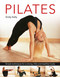 Pilates (Simple Techniques for a Strong, Lithe and Healthier Body) by Emily Kelly, 9780754835394