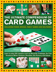 Ultimate Compendium of Card Games by Jeremy Harwood, Trevor Sippetts, David Bird, 9780754835424