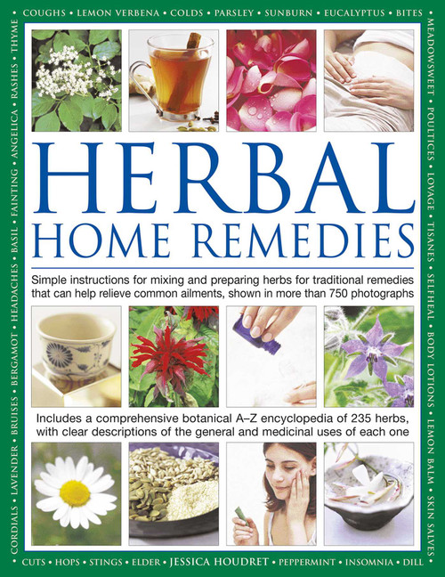 Herbal Home Remedies by Jessica Houdret, 9780754835929