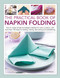 The Practical Book of Napkin Folding by Rick Beech, 9780754835950