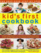 The Best-Ever Step-by-Step Kid's First Cookbook by Nancy McDougall, 9780857231970
