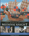 The World Of The Medieval Knight by Charles Phillips, 9780857232120