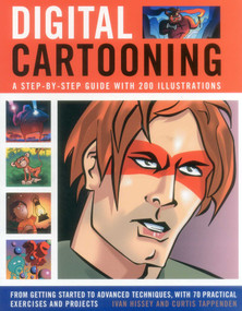 Digital Cartooning by Ivan Hissey, Curtis Tappenden, 9780857235480