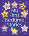 My First Bedtime Stories by Nicola Baxter, Marie Allen, 9780857238092
