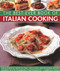 Best-Ever Book of Italian Cooking (The Authentic Taste Of Italy: 130 Classic And Regional Recipes Shown In 270 Stunning Photographs) by Gabriella Rossi, 9780857238122