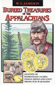 Buried Treasures of the Appalachians by W.C. Jameson, 9780874831269
