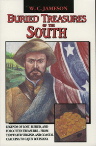 Buried Treasures of the South by W.C. Jameson, 9780874832860
