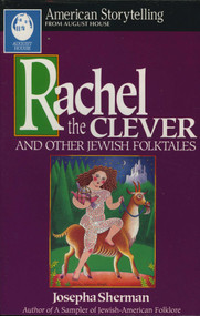 Rachel The Clever by Josepha Sherman, 9780874833072
