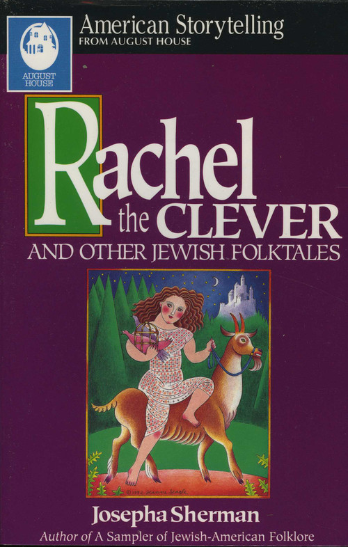 Rachel The Clever by Josepha Sherman, 9780874833072