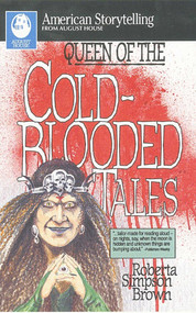 Queen of Cold-Blooded Tales by Roberta Simpson Brown, 9780874834086