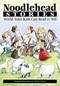 Noodlehead Stories by Martha Hamilton, Mitch Weiss, 9780874835847