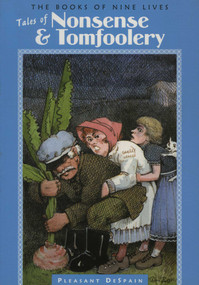 Tales of Nonsense & Tomfoolery by Pleasant DeSpain, 9780874836455