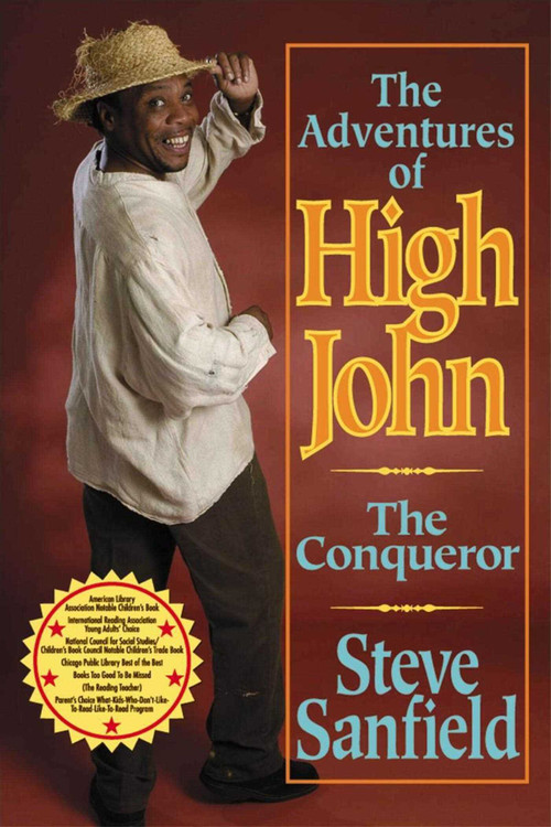 Adventures of High John the Conqueror by Steve Sanfield, 9780874837742