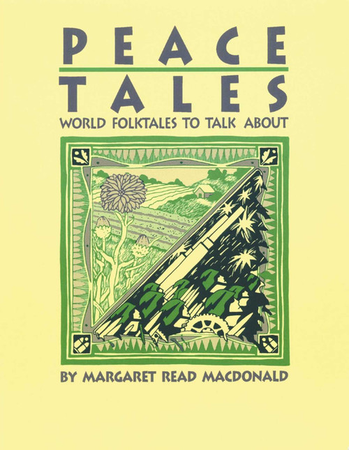 Peace Tales by Margaret  Read MacDonald, 9780874837834