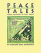 Peace Tales by Margaret  Read MacDonald, 9780874837834