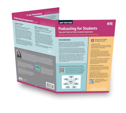 Podcasting for Students (Tips and Tools to Drive Creative Expression) by Michele Haiken, 9781564848772