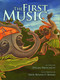 The First Music by Dylan Pritchett, Erin Banks, 9780874838862