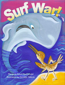 Surf War! (A Folktale from the Marshall Islands) by Margaret  Read MacDonald, Geraldo Valerio, 9780874838893