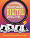 Developing Digital Detectives (Essential Lessons for Discerning Fact from Fiction in the ‘Fake News' Era) by Jennifer LaGarde, Darren Hudgins, 9781564849052