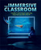 The Immersive Classroom (Create Customized Learning Experiences with AR/VR) by Jaime Donally, 9781564848536