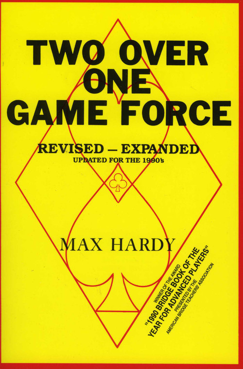 Two-Over-One Game Force by Max Hardy, 9780910791359