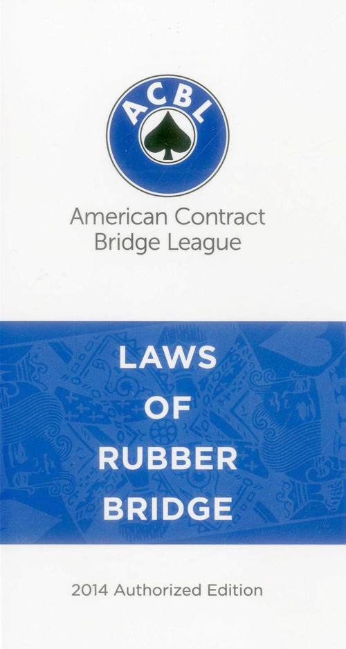 Laws of Rubber Bridge by American Contract Bridge League, 9780910791793