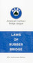 Laws of Rubber Bridge by American Contract Bridge League, 9780910791793