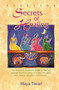 Ayurveda Secrets of Healing by Maya Tiwari, 9780914955153