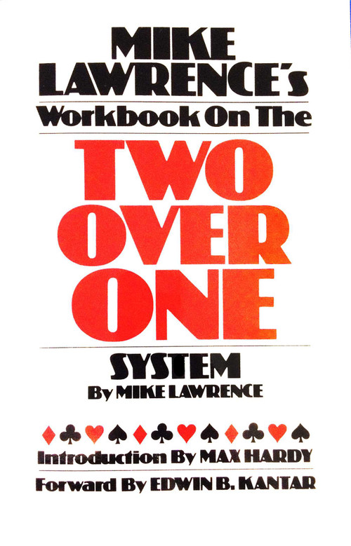 Mike Lawrence's Workbook on the Two Over One System by Mike Lawrence, 9780939460007