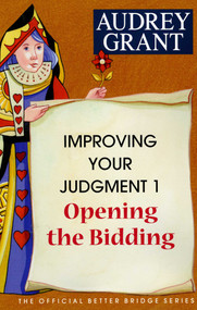 Opening the Bidding by Audrey Grant, 9780939460373