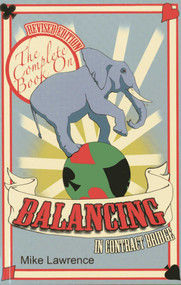 The Complete Book on Balancing in Contract Bridge by Mike Lawrence, 9780939460700